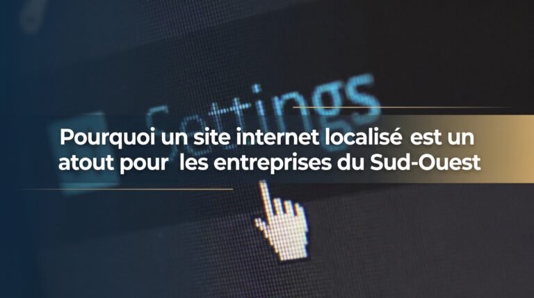 Image de couverture stylisée avec titre pour l’article Pourquoi un site internet localisé est un atout pour les entreprises…